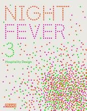Night Fever 3 - M.C. van Rossum-Willems, Sarah Martin Pearson, Carmel McNamara (ISBN 9789077174630)