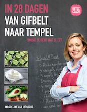 In 28 dagen van gifbelt naar tempel - Jacqueline van Lieshout (ISBN 9789021559353)