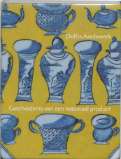 Delfts aardewerk I - M.S. van Aken-Fehmers (ISBN 9789040093586)