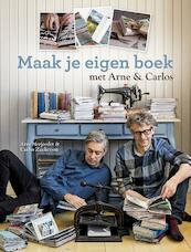 Maak je eigen boek met Arne en Carlos - Arne Nerjordet, Carlos Zachrison (ISBN 9789043918633)