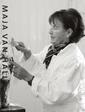 Maja van Hall - Renate Dorrestein, Karin van der Kooy, Willemijn Stokvis, Gijsbert van der van der Wal, Mirjam Westen (ISBN 9789040007248)
