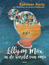 Lilly en Max - Kathleen Aerts (ISBN 9789401444897)