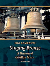 Singing bronze - Luc Rombouts (ISBN 9789461661814)