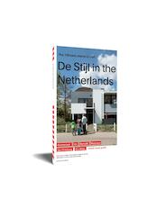 De Stijl in the Netherlands - Paul Groenendijk, Piet Vollaard (ISBN 9789462083271)