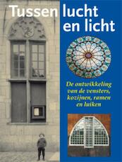 Tussen lucht en licht - Jan Jehee (ISBN 9789040077852)