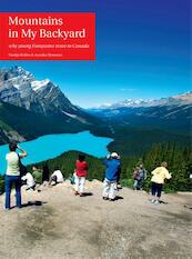 Mountains in my backyard - Neeltje Bollen, Anneke Hymmen (ISBN 9789080968103)