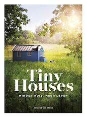 Tiny Houses - Monique van Orden (ISBN 9789021566757)