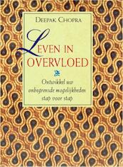 Leven in overvloed - Deepak Chopra (ISBN 9789401302135)