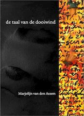 De taal van de dooiwind - Daan Van Speybroeck, Martine Prange (ISBN 9789491182228)