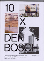 10 x Den Bosch - O. Klijn, J. Jansen (ISBN 9789056626471)