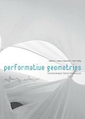 Performative Geometries - Asterios Agkathidis, Gabi Schillig (ISBN 9789063692506)