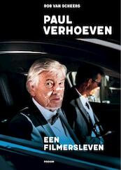 Paul Verhoeven. Een filmersleven - Rob van Scheers (ISBN 9789057598296)