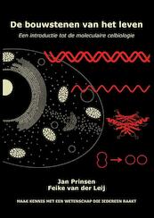 De bouwstenen van het leven - J.A.M.M. Prinsen, F.R. van der Leij (ISBN 9789086862702)