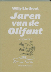 Jaren van de olifant - Willy Linthout (ISBN 9789085422006)