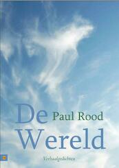 De wereld - Paul Rood (ISBN 9789048411764)