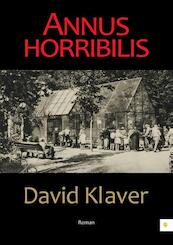 Annus horribilis - David Klaver (ISBN 9789048428939)