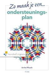 Zo maak je een ondersteuningsplan) - Anita Pfauth (ISBN 9789001865214)