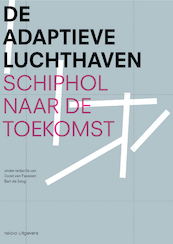 De adaptieve luchthaven - (ISBN 9789462083301)