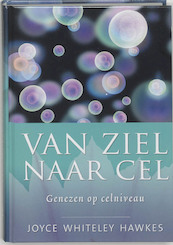 Van ziel naar cel - J.Whiteley Hawkes (ISBN 9789020201284)