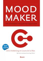 Mood maker - John Hokkeling, Laura de la Mar (ISBN 9789461273383)