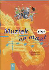 Muziek op maat 1Ivbo Leerlingenboek - E. Soontiens (ISBN 9789011047471)