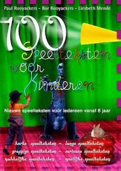 100 Speelteksten voor kinderen - P. Rooyackers, B. Rooyackers, L. Mende (ISBN 9789076771687)