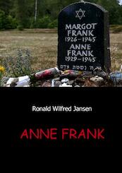 Anne Frank - Ronald Wilfred Jansen (ISBN 9789491080432)