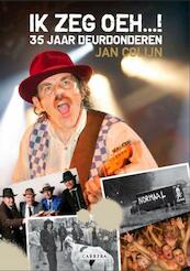 Oerend hard - Jan Colijn (ISBN 9789048805129)