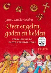 Over engelen, goden en helden - Janny van der Molen (ISBN 9789021666983)