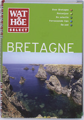 Bretagne - L. Hunt (ISBN 9789021538891)