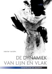 De Dynamiek van lijn en vlak - Rainier Boidin (ISBN 9789043912938)