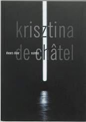 Krisztina de Chatel dwars door de ruimte - (ISBN 9789064036040)