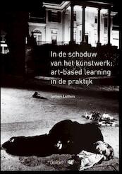 In de schaduw van het kunstwerk - Jeroen Lutters (ISBN 9789044129502)