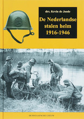 De Nederlandse stalen helm - K. de Joode (ISBN 9789067076135)