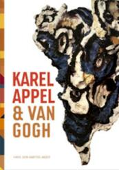 Karel Appel & Van Gogh - (ISBN 9789055947911)
