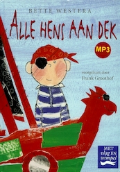 Alle hens aan dek - Bette Westera (ISBN 9789026132353)