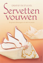 Creatief en stijlvol servetten vouwen - H. Tapper (ISBN 9789044717907)