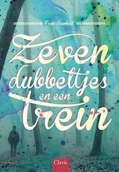 Zeven dubbeltjes en een trein - Fran Bambust (ISBN 9789044820775)