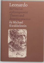 Leonardo da Vinci as a physiognomist - M.W. Kwakkelstein (ISBN 9789074310178)