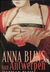 Anna Bijns, van Antwerpen - Herman Pleij (ISBN 9789035136236)