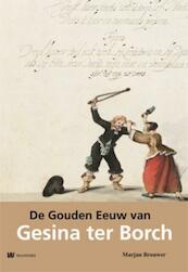 Gesina ter Borch - Marjan Brouwer (ISBN 9789040077609)