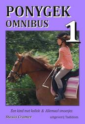 Ponygek Omnibus 1 - Stasia Cramer (ISBN 9789074430043)