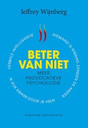 Beter van niet - Jeffrey Wijnberg (ISBN 9789055949496)