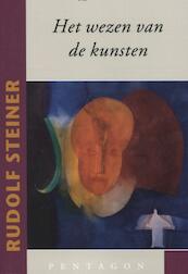 Het wezen van de kunsten - Rudolf Steiner (ISBN 9789490455460)