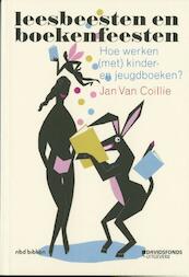 Leesbeesten en boekenfeesten - Jan van Coillie (ISBN 9789059087385)