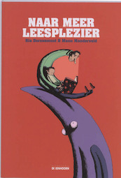 Naar meer leesplezier - R. Dorssemomt, M. Manderveld (ISBN 9789058384461)