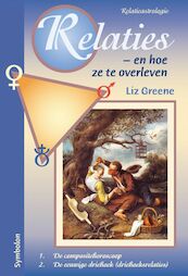 Relaties - en hoe ze te overleven - Liz Greene (ISBN 9789074899093)