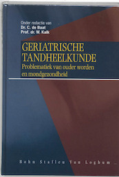 Geriatrische tandheelkunde - (ISBN 9789031322015)