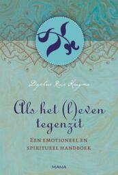 Als het (l)even tegenzit - Daphne Rose Kingma (ISBN 9789000302369)