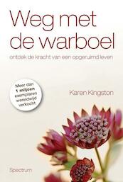 Weg met de warboel - Karen Kingston (ISBN 9789000330454)